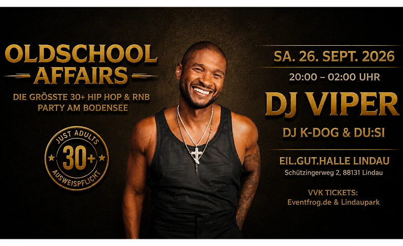 OLDSCHOOL AFFAIRS - Ü30 HIp Hop & RnB Party - EIL.GUT.HALLE