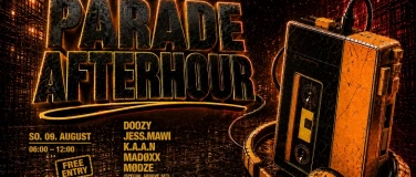 Event-Image for 'AFTERHOUR - STREET PARADE (FREE ENTRY)'