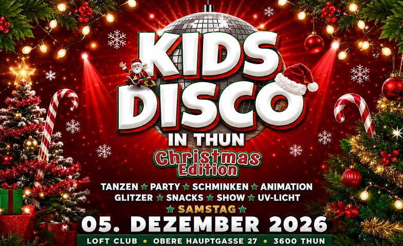KIDS DISCO - CHRISTMAS EDITION @ LOFT CLUB