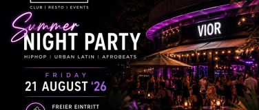 Event-Image for 'Summer Night Party Z&uuml;rich &ndash; HipHop, Latin & Afrobeats  VIOR'