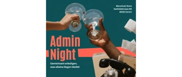 Event-Image for 'ADMIN NIGHT Gemeinsam erledigen, was alleine liegen bleibt!'
