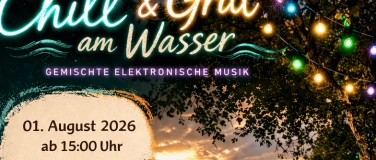 Event-Image for 'Chill & Grill - Elektronische Musik am Wasser'