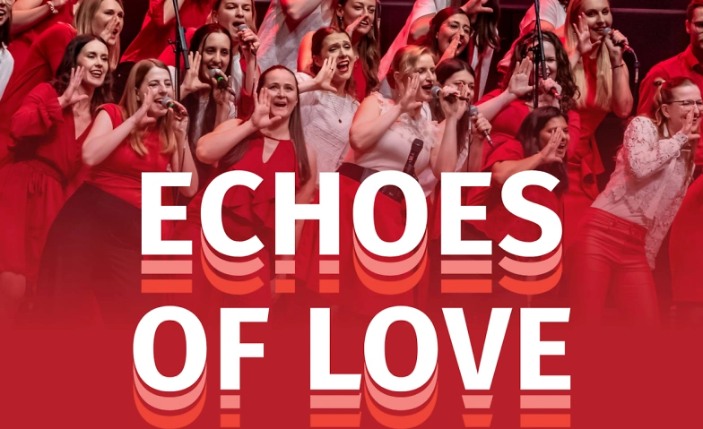 Event-Image for 'Choriosity - Echoes of Love 2026'