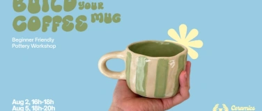 Event-Image for 'Build Your Coffee Mug - Pottery Workshop'