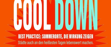 Event-Image for 'COOL DOWN &ndash;&nbsp;Sommerorte: Best Practice'