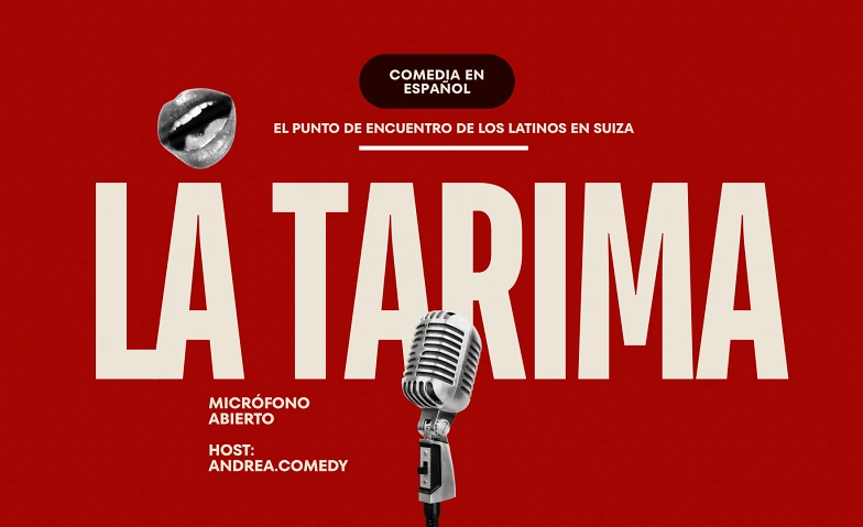 Event-Image for 'La Tarima - Comedia en Espa&ntilde;ol - ZURICH'