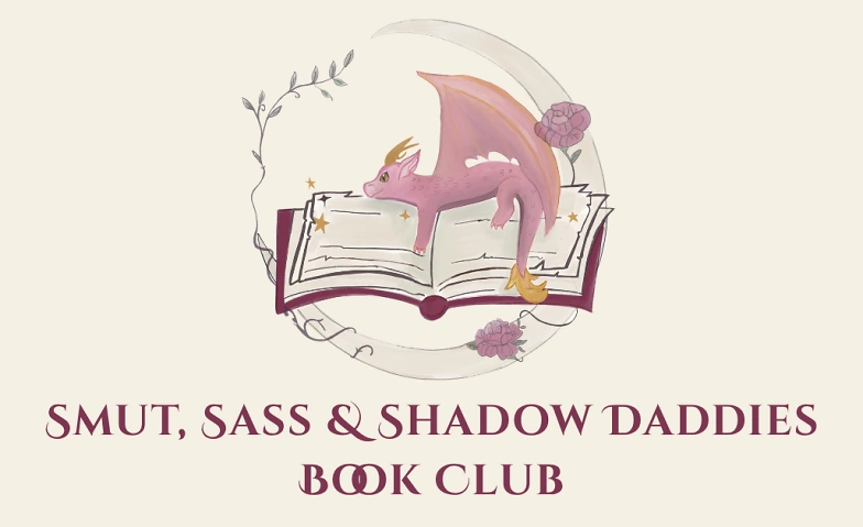 Smut, Sass & Shadow Daddies - September Book Club