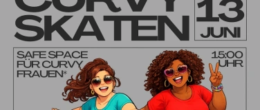 Event-Image for 'Skate Session f&uuml;r Curvy Frauen* in Kiel'