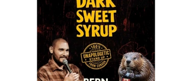 Event-Image for 'Bern - Dark Sweet Syrup - Stand Up Comedy Show'