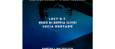 Event-Image for 'Das Lied schl&auml;ft in der Maschine, Lucy D.t., Nero di Seppia,'