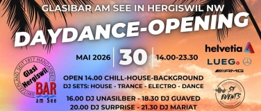 Event-Image for 'Daydance-Opening, Glasi Bar Hergiswil am See NW'