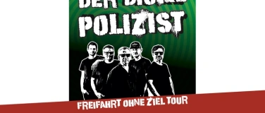 Event-Image for 'Der Dicke Polizist (DDP)  Support: Giftstoff'