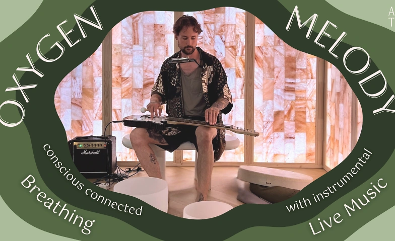 OXYGEN MELODY: Rearrange your mind with breath