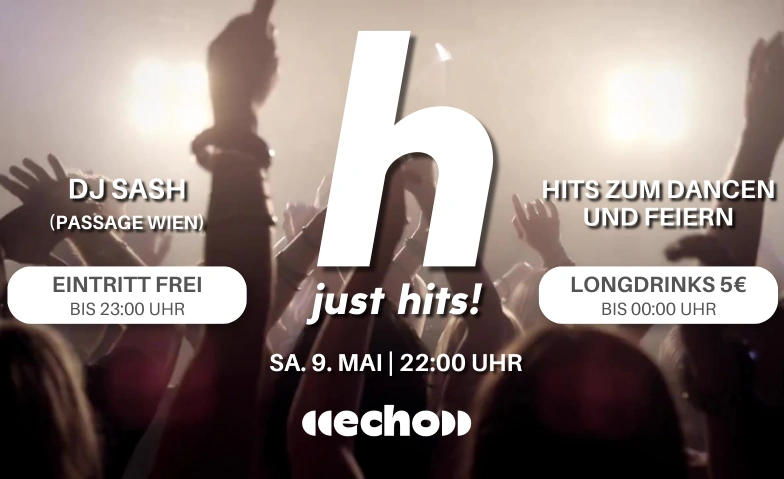 Just Hits! (mit DJ Sash aus Wien) Langgasse 116, Langgasse 116, 6830 Rankweil Tickets