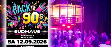 Event-Image for 'Back To 90s Party SUD-Basel'