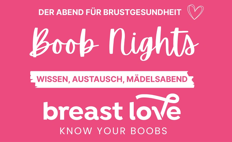 BreastLove - Boob-Nights @ Solothurn