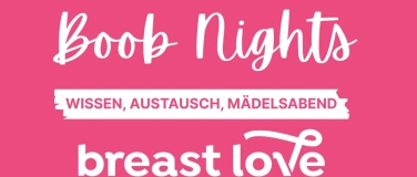 Event-Image for 'BreastLove - Know Your Boobs @ Langenthal'