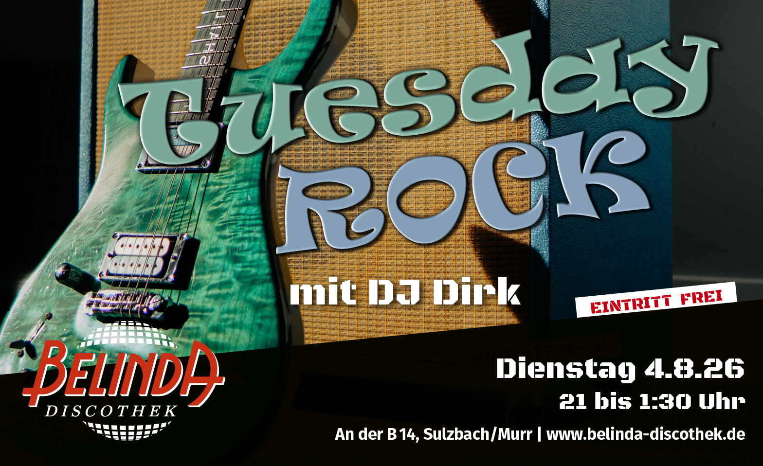 Tuesday Rock in der Belinda mit DJ Dirk!