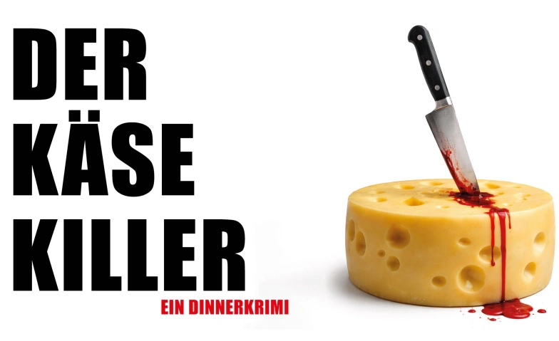 Dinner Krimi  &laquo;Der K&auml;se Killer&raquo; Billets