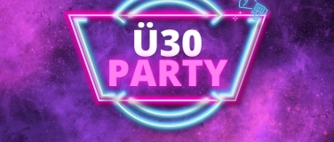 Event-Image for '&Uuml;30 PARTY'