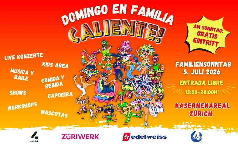 Domingo en Familia - Caliente! 2026 Kasernenareal, Milit&auml;rstrasse 16, 8004 Z&uuml;rich Tickets