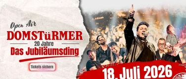 Event-Image for '20 Jahre DOMST&uuml;RMER   &bdquo;Das Jubil&auml;umsding&ldquo;  Open Air'