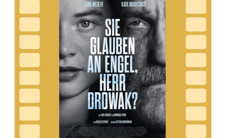 SIE GLAUBEN AN ENGEL, HERR DROWAK?