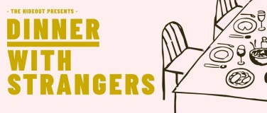 Event-Image for 'DINNER WITH STRANGERS / TV Edition'