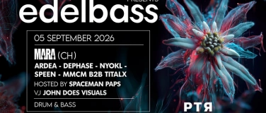 Event-Image for 'Edelbass presents Mara (CH)  & Locals + Spaceman Paps'