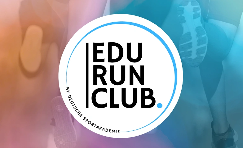 Event-Image for 'EDU RUN CLUB by Deutsche Sportakademie'