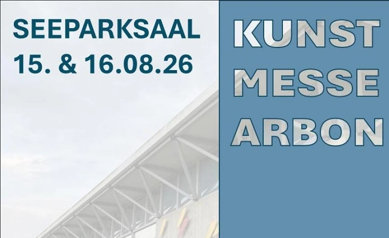 Event-Image for 'KUNST-MESSE-ARBON'