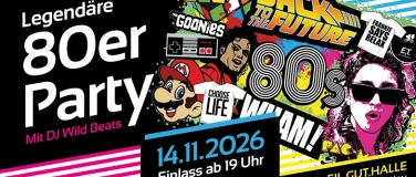Event-Image for 'Legend&auml;re 80er Party - Sa.14.11.2026 - Eil.Gut.Halle Lindau'