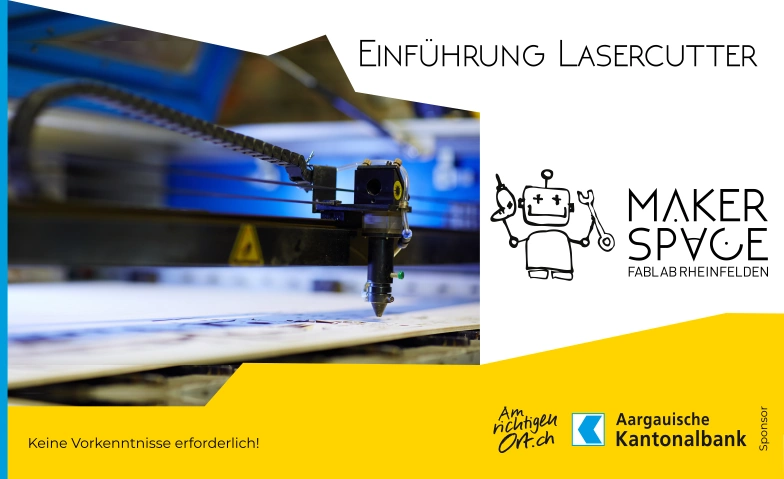 Einf&uuml;hrung Lasercutter (Fablab Rheinfelden) FabLab Makerspace Rheinfelden, Quellenstrasse 37, 4310 Rheinfelden Billets