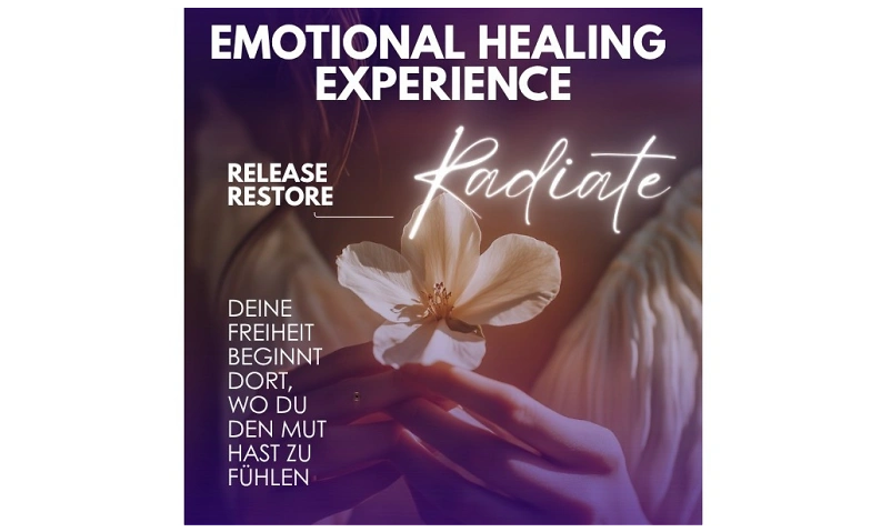 Emotion Healing Experience 24.10. – Emotionen lösen & transf