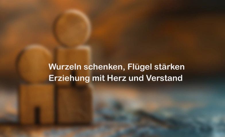 Erziehung mit Herz & Verstand Psi Zentrum Seeland, Weyermattstrasse 4, 2560 Nidau Tickets