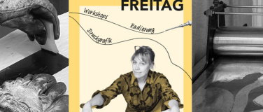 Event-Image for 'KALTNADELRADIERUNG & DRUCKGRAFIK  Anf&auml;nger-Workshop 01  JUNI'