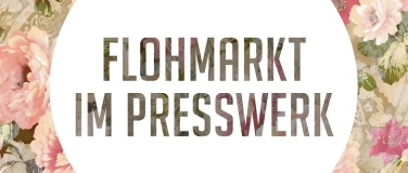 Event-Image for 'Flohmarkt im Presswerk Arbon, November 2026'