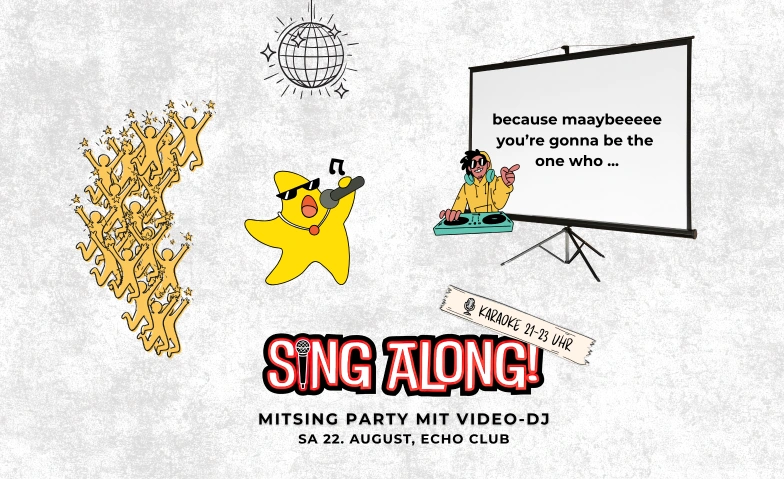 SING ALONG • Mitsing-Party • Karaoke 21-23 Uhr Echo Club, Rankweil, Langgasse 116, Langgasse 116, 6830 Rankweil Tickets