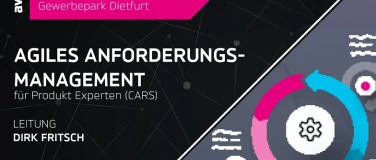Event-Image for 'Agiles Anforderungsmanagement f&uuml;r Produkt-Experten (CARS)'