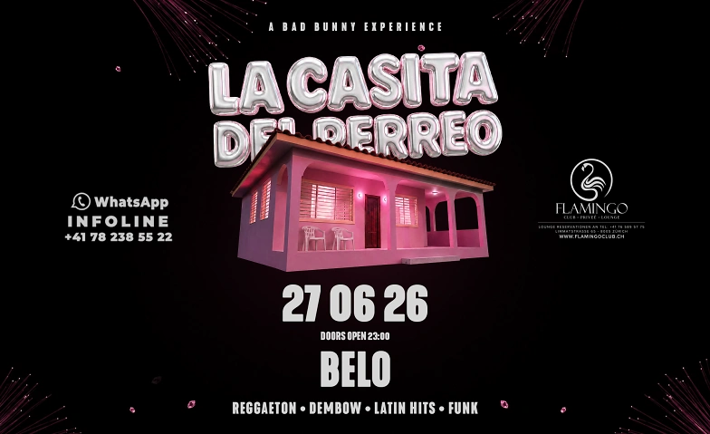 LA CASITA DEL PERREO PART 2 @ FLAMINGO CLUB ZÜRICH