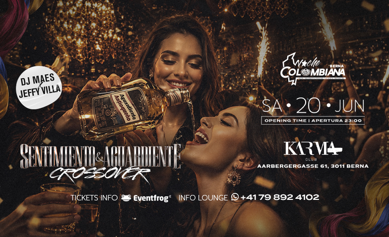NOCHE COLOMBIANA BERN (Sentimiento & Aguardiente) Karma Club, Bern, Bern Tickets