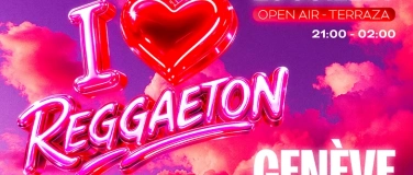 Event-Image for 'I <3 REGGAETON - OPEN AIR (Terraza)'