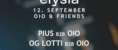 Event-Image for 'Elysia Samstag 12. September'