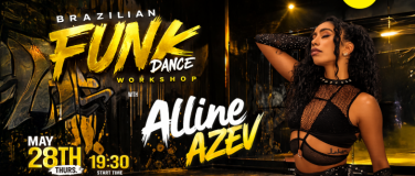 Event-Image for 'PROMO BR FUNK WORKSHOP WITH ALLINE AZEV by BUBBLEPOP! BRAZIL'