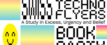 Event-Image for 'Bookparty Swiss Rave Flyers 90&ndash;94'