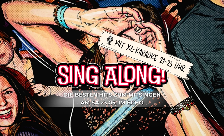 Sing Along! (mit XL-Karaoke 21-23 Uhr) Echo Club, Rankweil, Langgasse 116, Langgasse 116, 6830 Rankweil Tickets