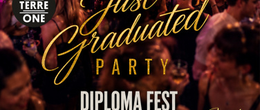 Event-Image for 'JUST GRADUETED - DIPLOMA FEST'