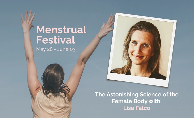 The Astonishing Science of the Female Body with Lisa Falco Billets
