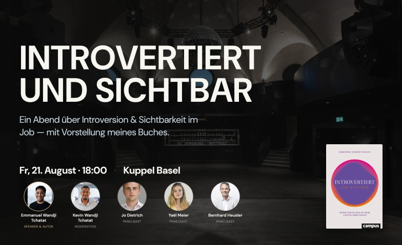 Introvertiert und sichtbar Kuppel Basel, Nachtigallenw&auml;ldeli 9, 4051 Basel Billets