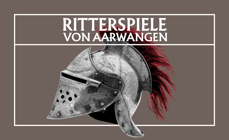 Ritterspiele von Aarwangen